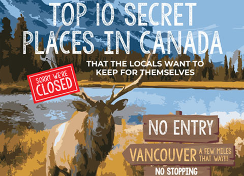 Top 10 secret places in Canada